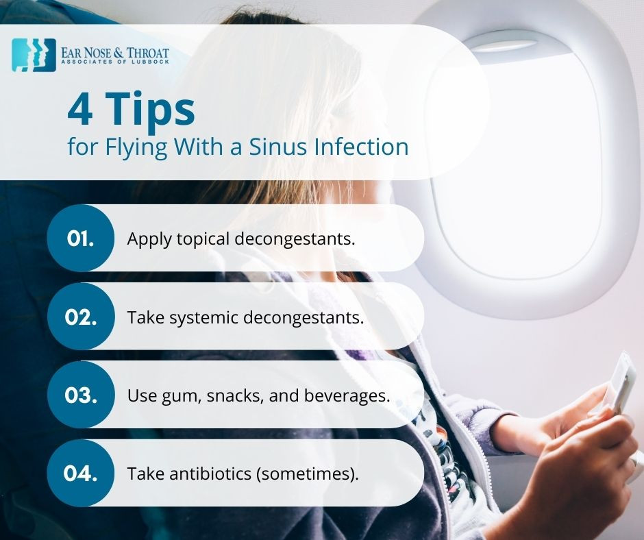 Infographic: 4 Tips for Flying With a Sinus Infection, including Topical Decongestants, Systemic Decongestants, Gum/Snacks/Beverages, and Antibiotics.