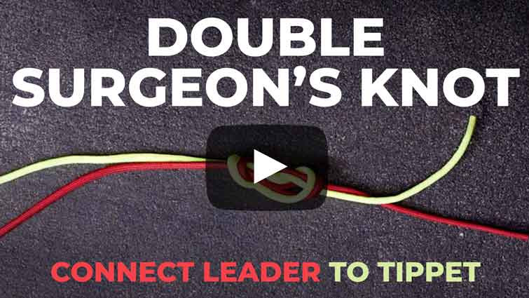 Double Surgeons Knot Video Guide - Watch Now